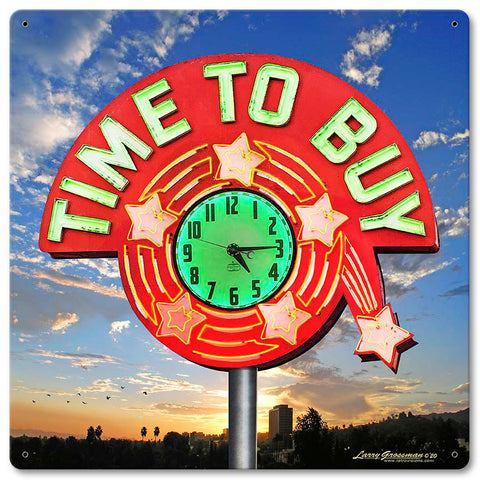 TIME TO BUY Metal Sign