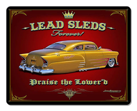 Lead-Sleds-Forever-Metal-Sign