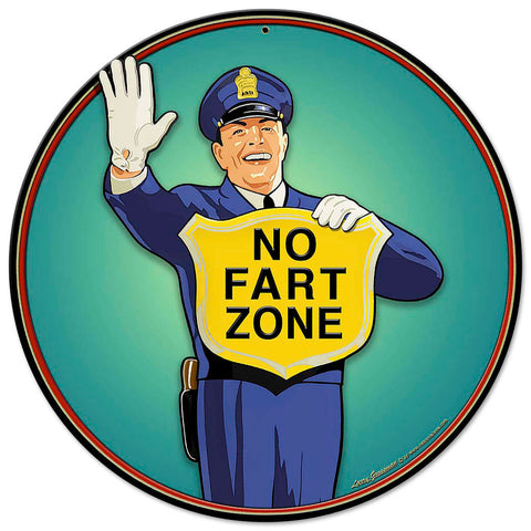 Guard No Fart Zone Metal Sign