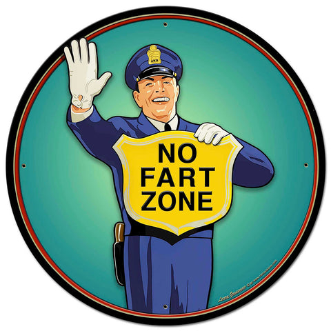 Guard No Fart Zone Metal Sign