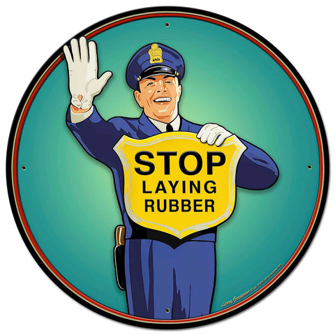 Guard No Laying Rubber Metal Sign