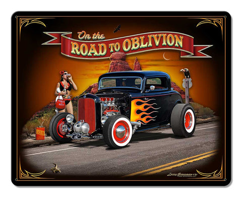 Road to Oblivion Metal Sign