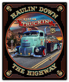 Haulin' Down Highway 15 x 18 Custom Shape Metal Sign