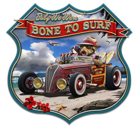 Bone To Surf 16 x 15 Custom Shape Metal Sign