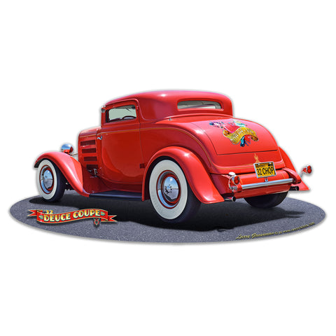1932 Deuce Coupe Metal Sign 16in X 8in Metal Sign