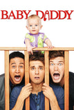 Baby Daddy Style: 1 - 27 x 40 inch. TV Show Poster