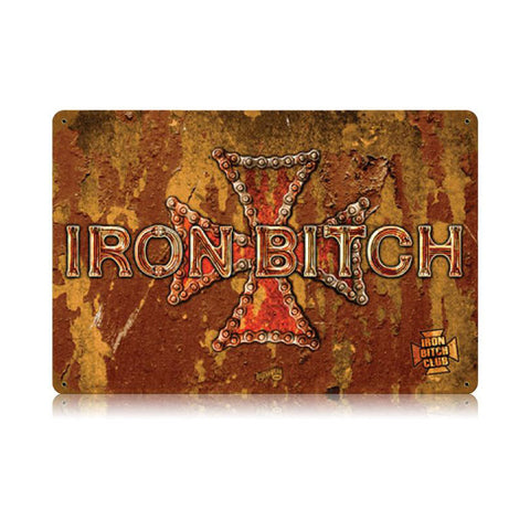 Iron Bitch Vintage Sign Metal Sign