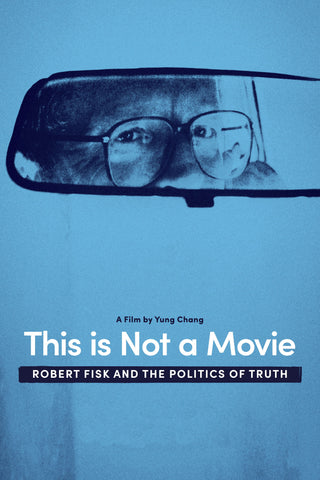 This Is Not a Movie: Robert Fisk and the Politics of Truth Style B Movie Poster 27 x 40 inch