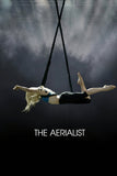The Aerialist Style A Movie Poster 11 x 17 inch