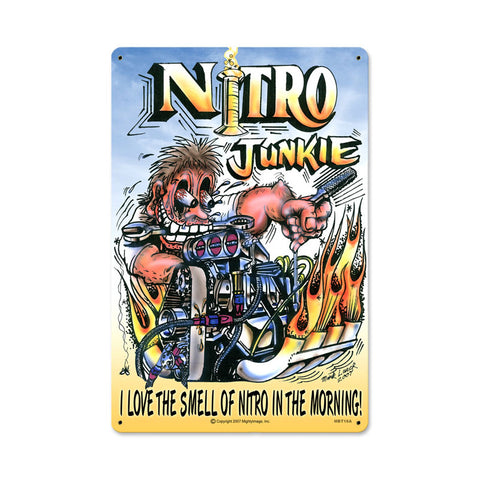 Nitro Junkie Vintage Sign Metal Sign