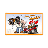 Swap Meet Junkie Vintage Sign Metal Sign