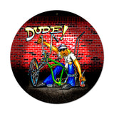 Dude Bike Vintage Sign Metal Sign