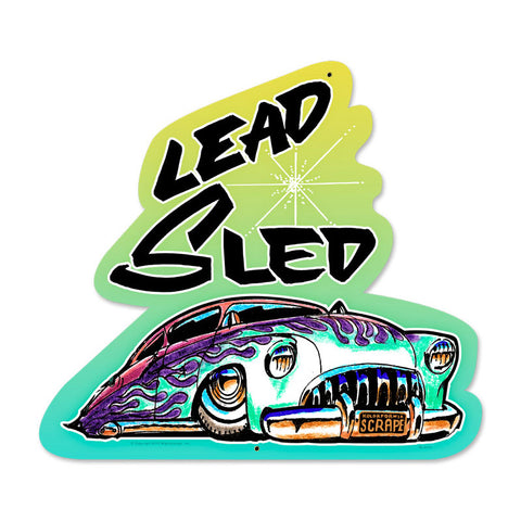 Lead Sled Vintage Sign Metal Sign