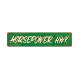 Horsepower Hwy Vintage Sign Metal Sign