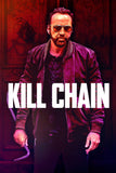 Kill Chain Style D Movie Poster 11 x 17 inch