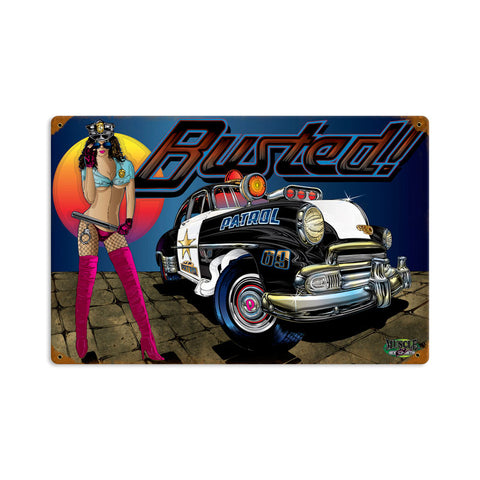 Busted Vintage Sign Metal Sign