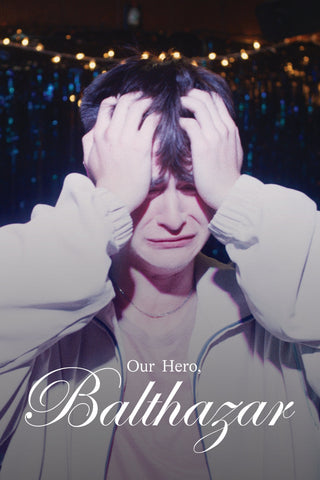 Our Hero, Balthazar Style A Movie Poster 11 x 17 inch