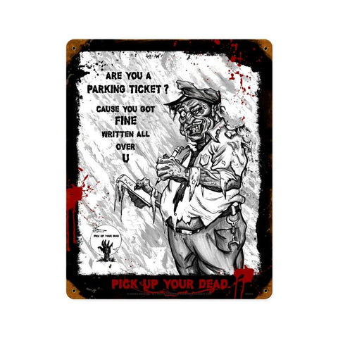 Zombie-Parking-Ticket-Sign-Vintage-Sign-Metal-Sign