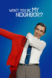Won't You Be My Neighbor? Style C Movie Poster 11 x 17 inch