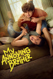 My Annoying Brother Style A Movie Poster 27 x 40 inch