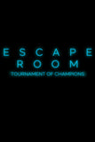Escape Room: Tournament of Champions Style D Movie Poster 11 x 17 inch