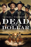Dead for a Dollar Style D Movie Poster 11 x 17 inch