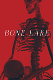 Bone Lake Style B Movie Poster 27 x 40 inch