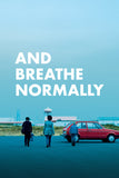 And Breathe Normally Style A Movie Poster 27 x 40 inch
