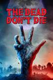The Dead Don't Die Style D Movie Poster 27 x 40 inch