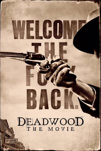 Deadwood: The Movie Style B Movie Poster 11 x 17 inch