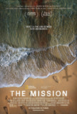 The Mission Style A Movie Poster 11 x 17 inch