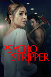 Psycho Stripper Style B Movie Poster 27 x 40 inch