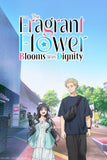 The Fragrant Flower Blooms with Dignity Style: 1 - 27 x 40 inch. TV Show Poster