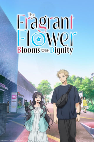 The Fragrant Flower Blooms with Dignity Style: 1 - 11 x 17 inch. TV Show Poster