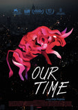 Our Time Style A Movie Poster 11 x 17 inch