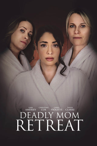 Deadly Mom Retreat Style A Movie Poster 11 x 17 inch