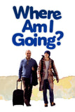 Where Am I Going? Style A Movie Poster 27 x 40 inch