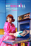 Why Women Kill Style: 2 - 27 x 40 inch. TV Show Poster