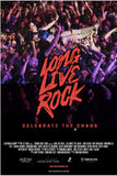 Long Live Rock... Celebrate the Chaos Style A Movie Poster 27 x 40 inch