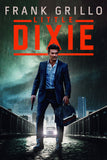 Little Dixie Style B Movie Poster 11 x 17 inch