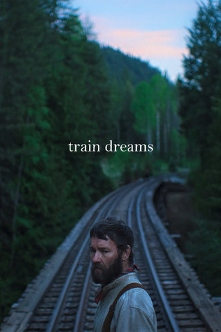 Train Dreams Style A Movie Poster 11 x 17 inch