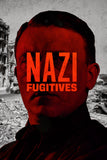 Nazi Fugitives Style A Movie Poster 11 x 17 inch