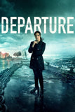 Departure Style: 3 - 27 x 40 inch. TV Show Poster