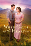 When Calls the Heart Style: 1 - 11 x 17 inch. TV Show Poster