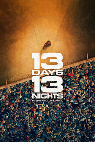 13 Days, 13 Nights: In the Hell of Kabul Style A Movie Poster 27 x 40 inch