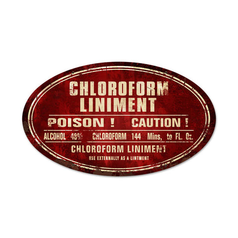 Chloroform Liniment Vintage Sign Metal Sign