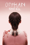 Orphan: First Kill Style C Movie Poster 27 x 40 inch
