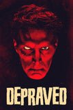 Depraved Style B Movie Poster 11 x 17 inch