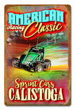 PH009 - American Classic Sprint Cars Calistoga Metal Sign