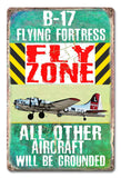 PH016 - B-17 Fly Zone Metal Sign